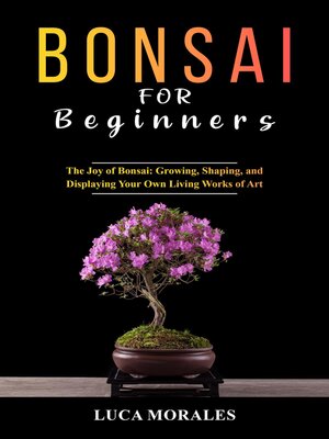 cover image of Bonsai  for  Beginners